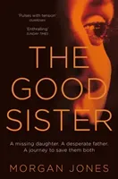 Good Sister (Jones Morgan)(Paperback / softback)