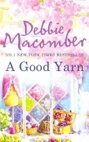 Good Yarn (Macomber Debbie)(Paperback / softback)