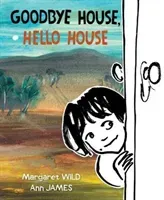 Goodbye House, Hello House (Wild Margaret)(Pevná vazba)