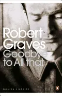 Goodbye to All That (Graves Robert)(Paperback / softback)