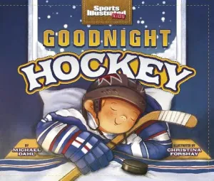Goodnight Hockey (Dahl Michael)(Pevná vazba)