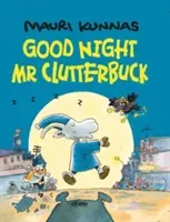 Goodnight, Mr. Clutterbuck (Kunnas Mauri)(Pevná vazba)
