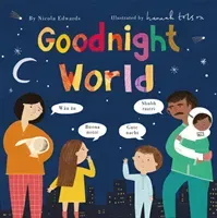 Goodnight World (Edwards Nicola)(Paperback / softback)
