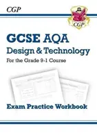 Grade 9-1 GCSE Design & Technology AQA Exam Practice Workbook (CGP Books)(Paperback / softback)