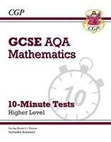 Grade 9-1 GCSE Maths AQA 10-Minute Tests - Higher (includes Answers) (Books CGP)(Paperback / softback)