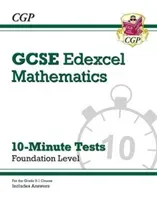 Grade 9-1 GCSE Maths Edexcel 10-Minute Tests - Foundation (includes Answers) (CGP Books)(Paperback / softback)