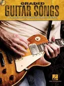 Graded Guitar Songs: 9 Rock Classics Carefully Arranged for Beginning-Level Guitarists (Hal Leonard Corp)(Pevná vazba)