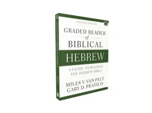 Graded Reader of Biblical Hebrew, Second Edition: A Guide to Reading the Hebrew Bible (Van Pelt Miles V.)(Paperback)