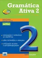 Gramatica Ativa (segundo Novo Acordo Ortografico) - Book 2 (levels B1+, B2 an(Paperback / softback)