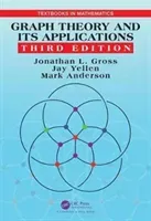 Graph Theory and Its Applications (Gross Jonathan L.)(Pevná vazba)