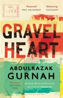 Gravel Heart (Gurnah Abdulrazak)(Paperback / softback)