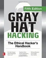 Gray Hat Hacking: The Ethical Hacker's Handbook, Fifth Edition (Regalado Daniel)(Paperback)