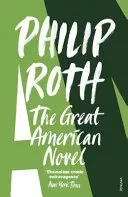 Great American Novel (Roth Philip)(Paperback / softback)