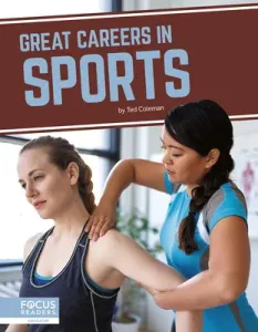 Great Careers in Sports (Coleman Ted)(Paperback)
