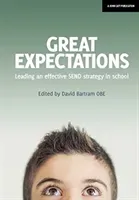 Great Expectations - Leading an Effective SEND Strategy in School(Paperback / softback)