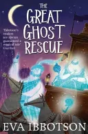 Great Ghost Rescue (Ibbotson Eva)(Paperback / softback)