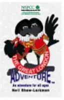 Great London Adventure (Larkman Neil Shaw)(Paperback / softback)