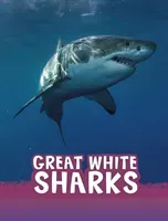 Great White Sharks (Jaycox Jaclyn)(Paperback / softback)