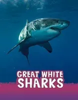 Great White Sharks (Jaycox Jaclyn)(Pevná vazba)