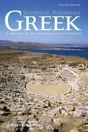 Greek: A History of the Language and Its Speakers (Horrocks Geoffrey)(Paperback)