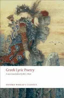 Greek Lyric Poetry (West M. L.)(Paperback)