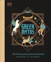 Greek Myths - Meet the heroes, gods, and monsters of ancient Greece (DK)(Pevná vazba)