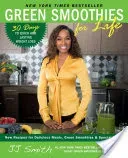 Green Smoothies for Life (Smith Jj)(Paperback)