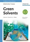 Green Solvents, Volume 5: Reactions in Water (Anastas Paul T.)(Pevná vazba)