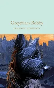 Greyfriars Bobby (Atkinson Eleanor)(Pevná vazba)