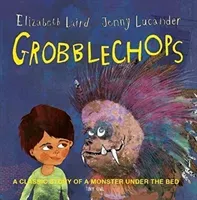 Grobblechops (Laird Elizabeth)(Paperback / softback)