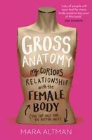 Gross Anatomy (Altman Mara)(Paperback / softback)