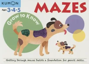 Grow to Know Mazes (Kumon Publishing)(Paperback)