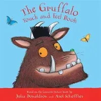 Gruffalo Touch and Feel Book (Donaldson Julia)(Board book)