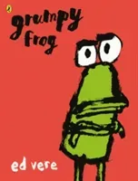 Grumpy Frog (Vere Ed)(Paperback / softback)