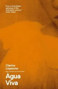 gua Viva (Lispector Clarice)(Paperback)
