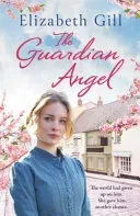 Guardian Angel (Gill Elizabeth)(Paperback / softback)
