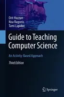 Guide to Teaching Computer Science: An Activity-Based Approach (Hazzan Orit)(Pevná vazba)