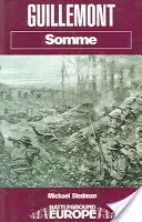 Guillemont: Somme (Stedman Michael)(Paperback)