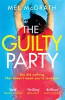Guilty Party (McGrath Mel)(Paperback / softback)