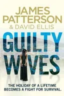 Guilty Wives (Patterson James)(Paperback / softback)