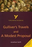 Gulliver's Travels and A Modest Proposal - everything you need to catch up, study and prepare for 2021 assessments and 2022 exams (Gravil Richard)(Paperback / softback)