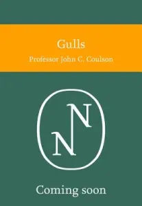 Gulls (Collins New Naturalist Library, Book 139) (Coulson Professor John C.)(Paperback)