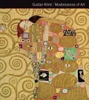 Gustav Klimt Masterpieces of Art (Hodge Susie)(Pevná vazba)