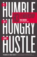 H3 Leadership: Be Humble. Stay Hungry. Always Hustle. (Lomenick Brad)(Paperback)
