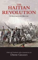 Haitian Revolution - A Documentary History(Paperback / softback)