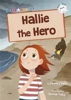 Hallie the Hero - (White Early Reader) (Jinks Jenny)(Paperback / softback)