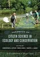 Handbook of Citizen Science in Ecology and Conservation (Lepczyk Christopher A.)(Paperback)