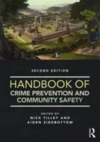 Handbook of Crime Prevention and Community Safety (Tilley Nick)(Paperback)