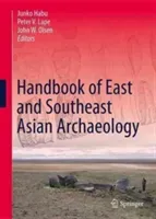 Handbook of East and Southeast Asian Archaeology (Habu Junko)(Pevná vazba)
