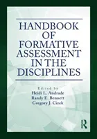 Handbook of Formative Assessment in the Disciplines (Andrade Heidi L.)(Paperback)